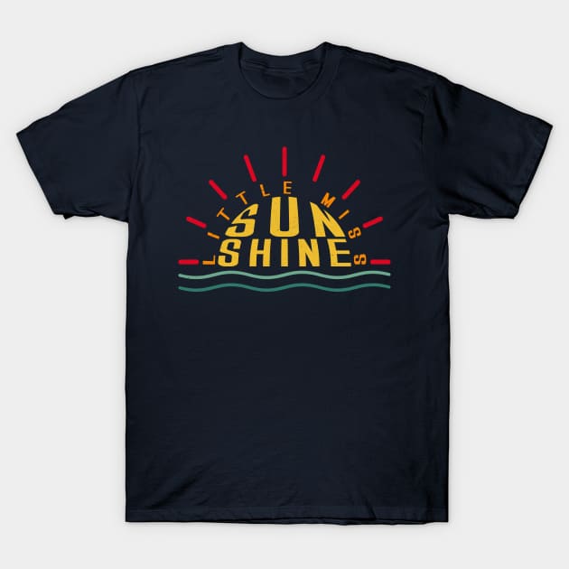 Little Miss Sunshine T-Shirt by MZeeDesigns